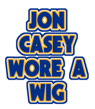Load image into Gallery viewer, Jon Casey Wore A Wig Hoodie
